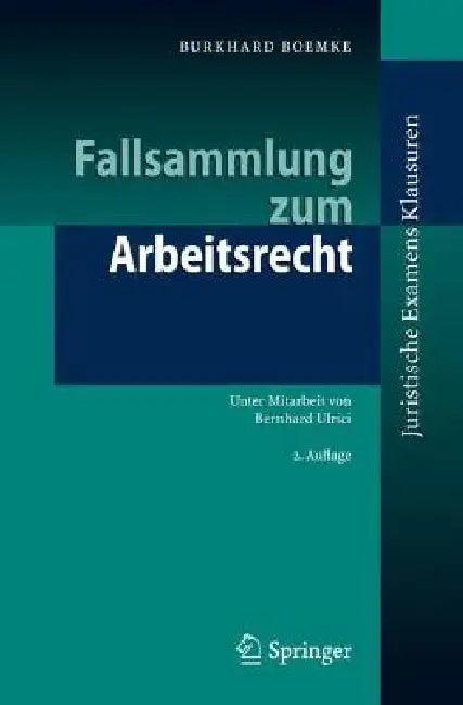Fallsammlung Zum Arbeitsrecht (English, B. Ulrici | Burkhard Boemke)