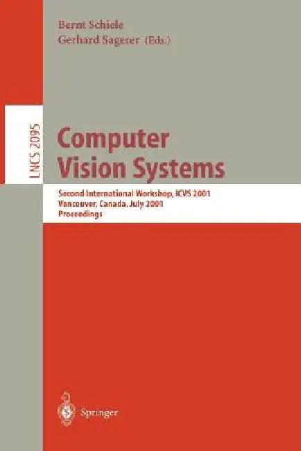 Computer Vision Systems (English, Bernt Schiele | Gerhard Sagerer)