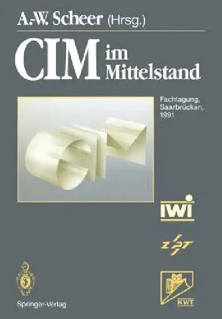 CIM Im Mittelstand (English, August-Wilhelm Scheer)