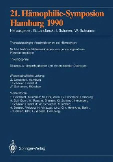 21. Hämophilie-Symposion (English, G. Landbeck | F. Deinhardt | I. Scharrer)