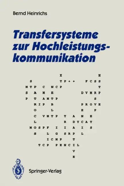 Transfersysteme Zur Hochleistungskommunikation (English, Bernd Heinrichs)