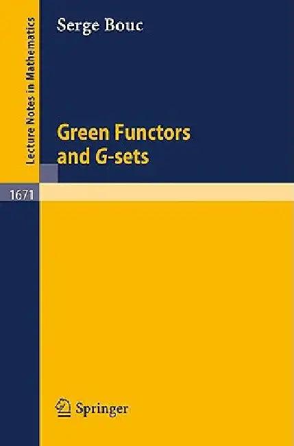 Green Functors and G-Sets (English, Serge Bouc)