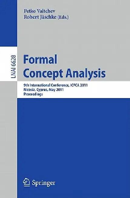 Formal Concept Analysis (English, Petko Valtchev | Robert Jäschke)