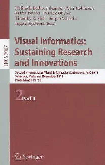 Visual Informatics (English, Halimah Badioze Zaman | Peter Robinson | Maria Petrou)