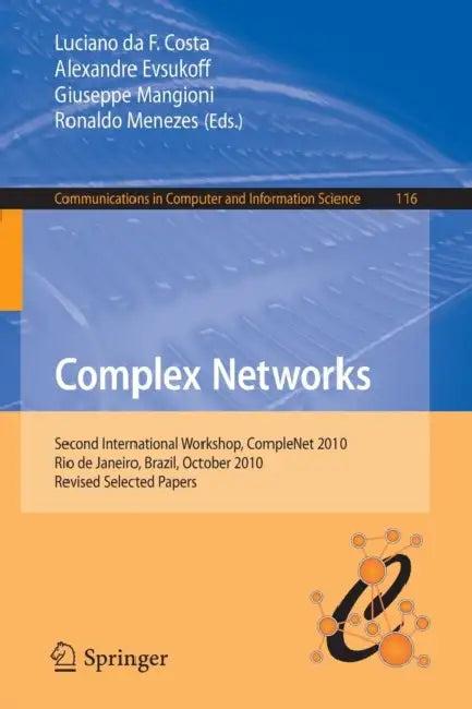 Complex Networks (English, Luciano Da F. Costa | Alexandre Evuskoff | Giuseppe Mangioni)