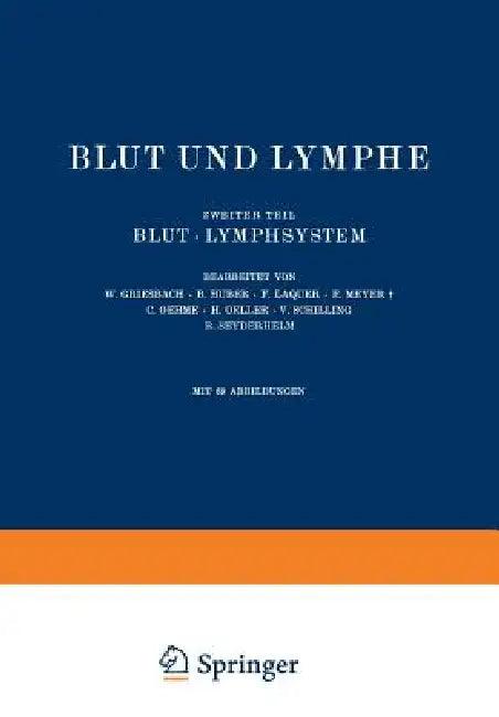 Blut Und Lymphe (English, Na Griesbach | Na Huber | Na Laquer)