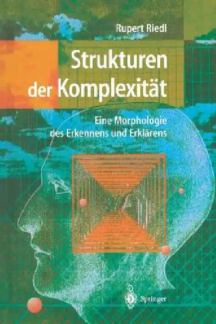 Strukturen Der Komplexität (English, Rupert Riedl)