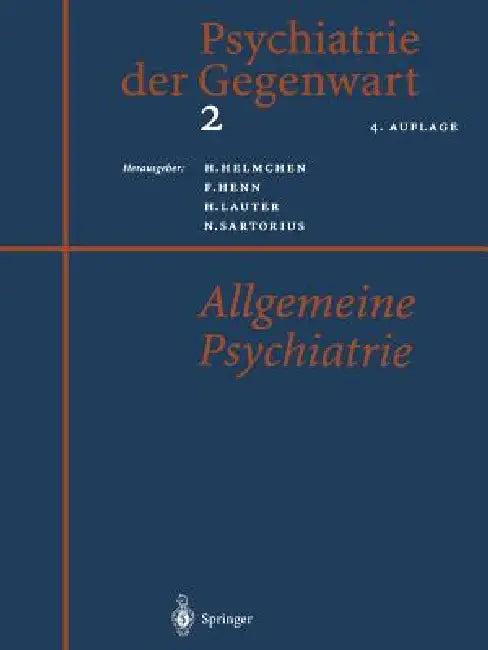 Psychiatrie Der Gegenwart 2 (English, Hanfried Helmchen | Fritz Henn | Hans Lauter)