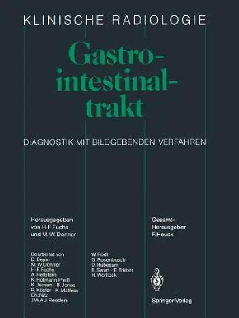 Gastrointestinaltrakt (English, D. Beyer | Hatto-Franz Fuchs | M. W. Donner)