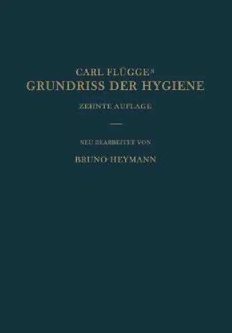 Grundriss Der Hygiene (English, Bruno Heymann)