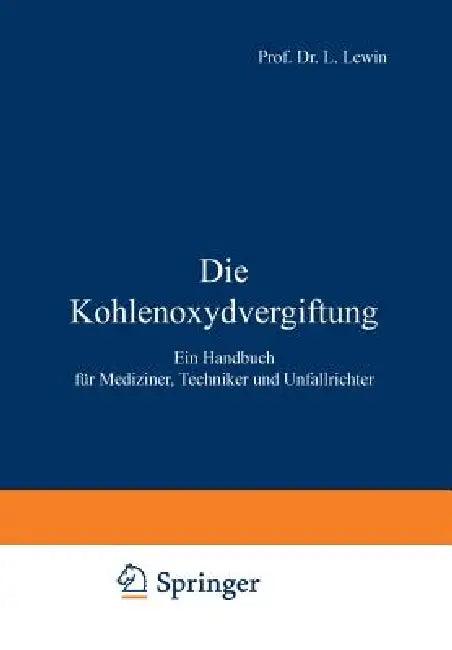 Die Kohlenoxydvergiftung (English, L. Lewin)