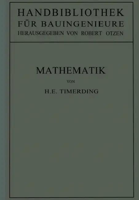 Mathematik (English, H. E. Timerding | Robert Otzen)