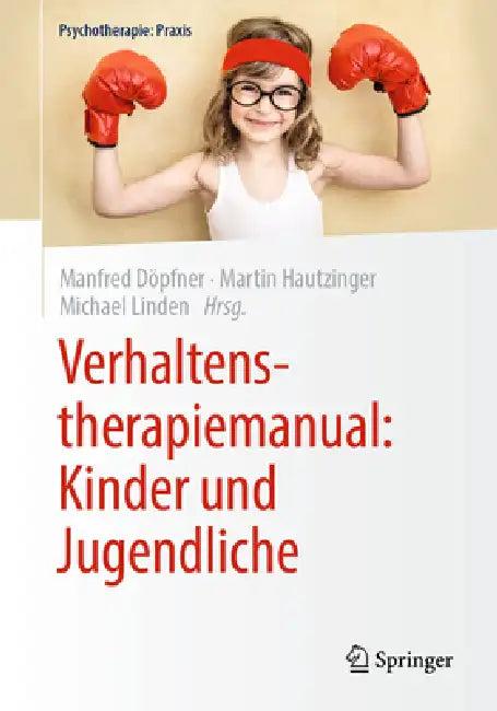 Verhaltenstherapiemanual (English, Manfred Döpfner | Martin Hautzinger | Michael Linden)
