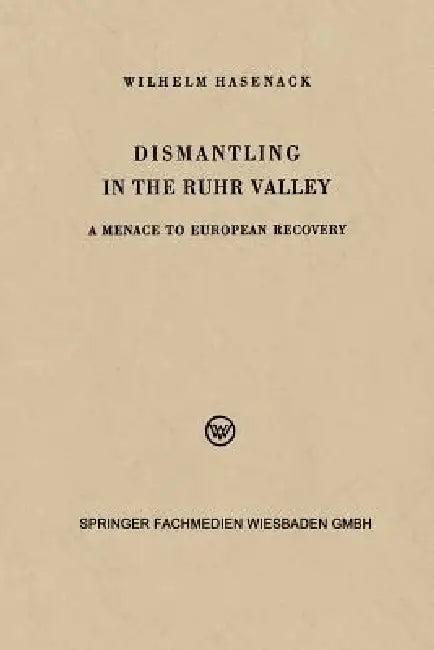 Dismantling in the Ruhr Valley (English, Wilhelm Hasenack)