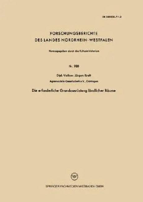 Die Erforderliche Grundausrüstung Ländlicher Räume (English, Jürgen Kraft)
