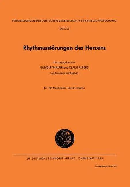 Rhythmusstörungen Des Herzens (English, Rudolf Thauer | Claus Albers)