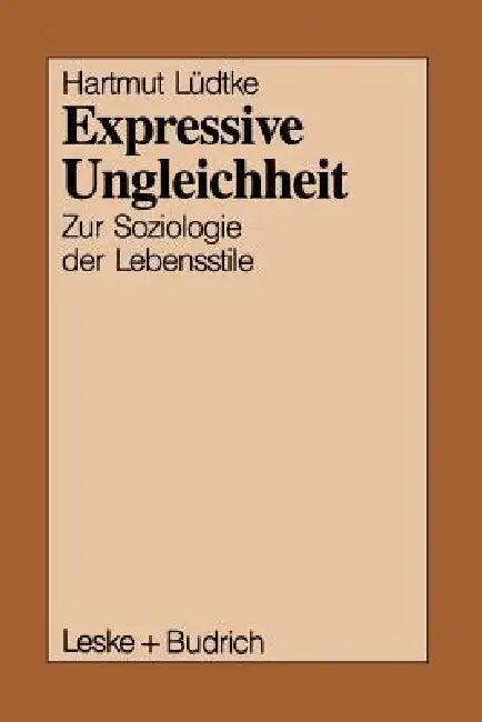 Expressive Ungleichheit (English, Hartmut Lüdtke)
