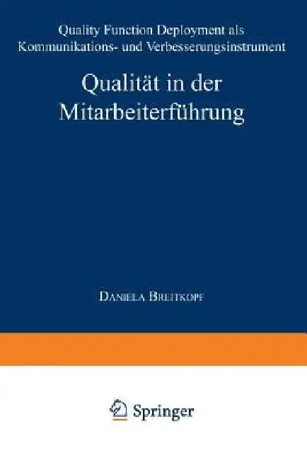 Qualität in Der Mitarbeiterführung (English, Daniela Breitkopf)