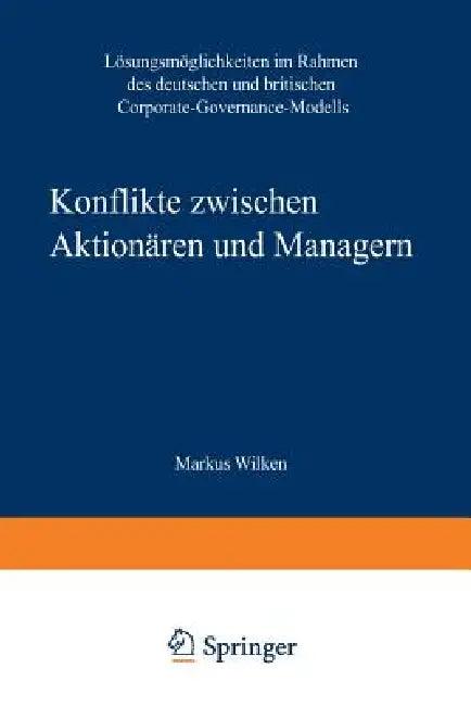 Konflikte Zwischen Aktionären Und Managern (English, Gabriele Varga Von Kibed)