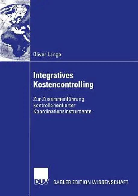 Integratives Kostencontrolling (English, Oliver Lange)