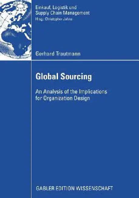 Global Sourcing (English, Gerhard Trautmann | Prof Dr Christopher Jahns)
