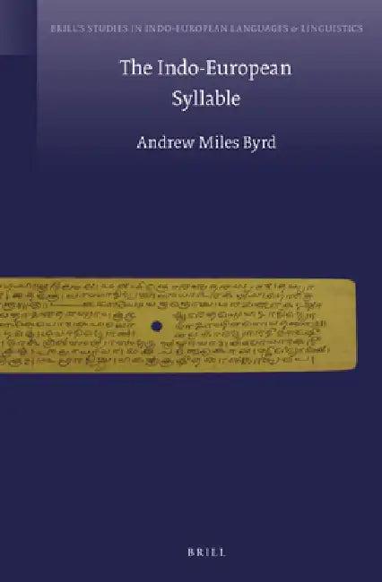 The Indo-European Syllable (English, Andrew Byrd)