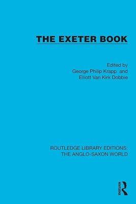 The Exeter Book (Routledge Library Editions: the Anglo-saxon World) | Paperback | History 2