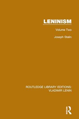 Leninism (5): Volume Two (Routledge Library Editions, 5) by Stalin, Joseph | Hardcover | History 2