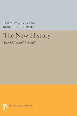 The New History: The 1980s and Beyond (Studies in Interdisciplinary History) | Paperback | History 2