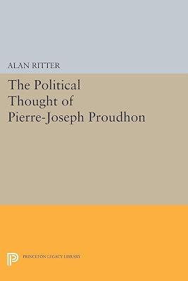 Political Thought of Pierre-Joseph Proudhon by Ritter, Alan | Paperback | Political Science 2