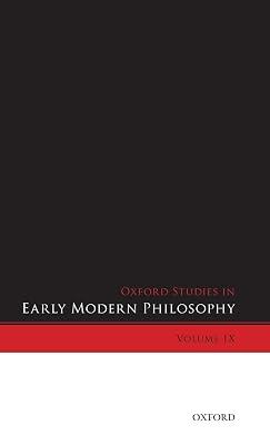 Oxford Studies in Early Modern Philosophy (9) by Donald Rutherford | Hardcover | Philosophy 2