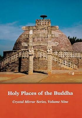 Holy Places of the Buddha: No. 9 (Crystal Mirror S.) by Tulku, Tarthang | Paperback | Dictionaries
