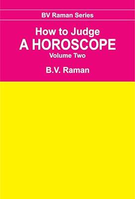 How to Judge a Horoscope: v.1 by Raman, Bangalore Venkata | Paperback | Occult Studies 2
