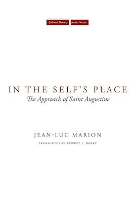 In the Self's Place by Marion, Jean-Luc | Paperback | Philosophy Of Religion 2