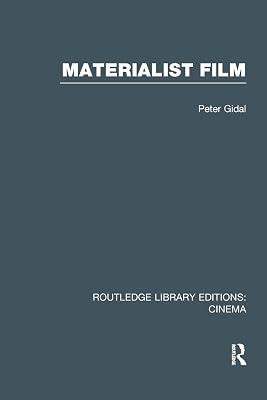 Materialist Film (Routledge Library Editions: Cinema) by Gidal, Peter | Paperback | Literary Criticism 2