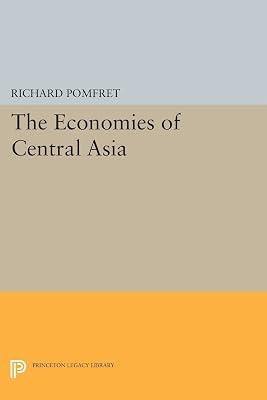 The Economies of Central Asia by Pomfret, Richard | Paperback | Political Science 2