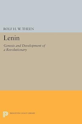 Lenin: Genesis and Development of a Revolutionary by Theen, Rolf H.W. | Paperback | Biography & Autobiography 2