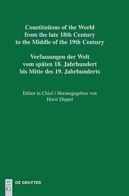 Croatian, Slovenian and Czech Constitutional Documents 1818–1849 (Constitutions of the World from the Late 18th Century to the Middle of the 19th Century, 9) | Hardcover | Constitutional & Administrative Law 2