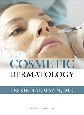 Cosmetic Dermatology: Principles and Practice by Baumann, Leslie S. | Hardcover | Medical 2