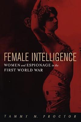 Female Intelligence by Proctor, Tammy M. | Paperback | History 2