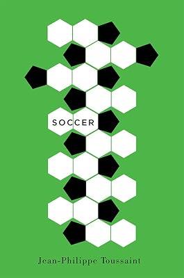 Soccer by Toussaint, Jean-Philippe | Hardcover | Sports & Outdoor Recreation 2