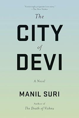 The City of Devi by Suri, Manil | Paperback | Modern And Contemporary Fiction: Literary And General 2