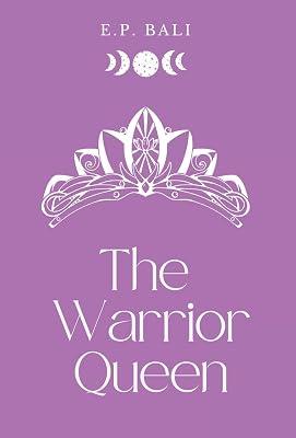 The Warrior Queen (Pastel Edition): 1 (The Warrior Midwife Trilogy) by Bali, E P | Hardcover | Fantasy Romance 2