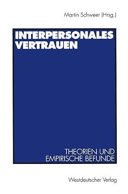 Interpersonales Vertrauen: Theorien und empirische Befunde | Paperback | Society & Culture: General 2