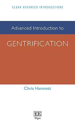 Advanced Introduction to Gentrification (Elgar Advanced Introductions series) by Hamnett, Chris | Paperback | Human Geography 2