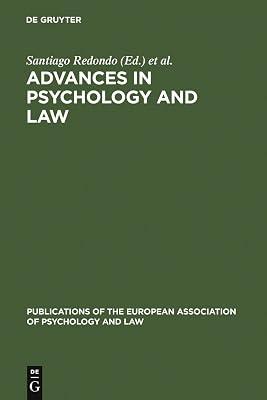 Advances in Psychology and Law: International Contributions (Publications of the European Association of Psychology and Law) | Hardcover | Criminal Or Forensic Psychology 2