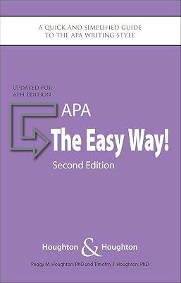 APA: The Easy Way!: Updated for the APA 6th Edition by Houghton, Peggy M., Ph.D.; Houghton, Timothy J., Ph.D. | Paperback | Medical 2