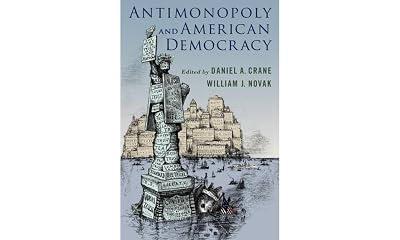 Antimonopoly and American Democracy | Paperback | Economic History 2