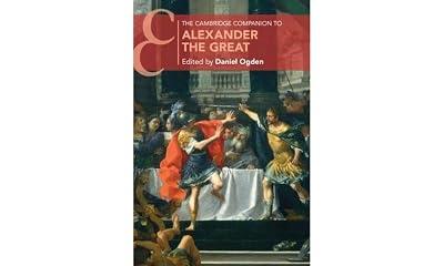 The Cambridge Companion to Alexander the Great (Cambridge Companions to the Ancient World) | Paperback | History 2