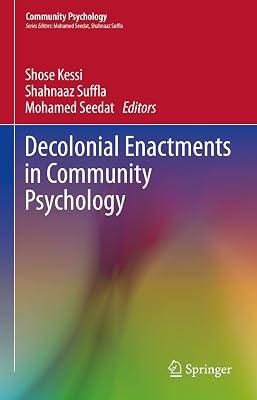 Engagement and Enactments in Community Psychology: Decoloniality in the Global South | Hardcover | Psychology 2